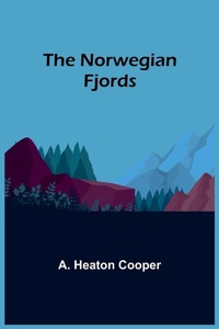 Enlarge image Cover: The Norwegian Fjords - ALPHA EDITION