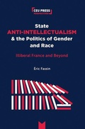 Cover: State Anti-Intellectualism and the Politics of Gender and Race - Central European University Press