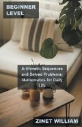 Cover: Beginner Level Arithmetic Sequences and Solved Problems - Mabel Tilson