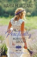 Cover: The Practically Romantic Groom - Red Leaves Press