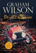 Cover: Devil's Choice (Old Balmain House, #3) - Graham Wilson