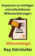 Bild: Klausuren zu nichtigen und anfechtbaren Willenserkl&auml;rungen - Roy D&ouml;rnhofer
