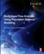 Cover: Multiphase Flow Analysis Using Population Balance Modeling - Butterworth-Heinemann