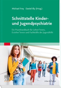 Abbildung von: Schnittstelle Kinder- und Jugendpsychiatrie - Urban & Fischer