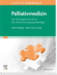 Abbildung von: ELSEVIER ESSENTIALS Palliativmedizin - Urban & Fischer