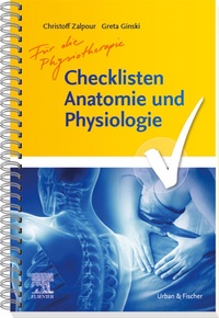 Abbildung von: Checklisten Anatomie und Physiologie für die Physiotherapie - Urban & Fischer