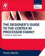 Cover: The Designer's Guide to the Cortex-M Processor Family - Newnes