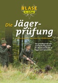 Bild: Blase - Die J&auml;gerpr&uuml;fung - Quelle & Meyer