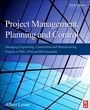 Cover: Project Management, Planning and Control - Butterworth-Heinemann