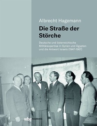 Abbildung von: Die Straße der Störche - wbg Academic in Herder