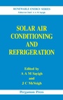Cover: Solar Air Conditioning and Refrigeration - Elsevier