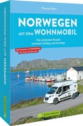 Cover: Norwegen mit dem Wohnmobil Die sch&ouml;nsten Routen zwischen S&uuml;dkap und Nordkap - Bruckmann