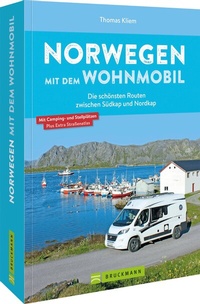 Abbildung von: Norwegen mit dem Wohnmobil Die schönsten Routen zwischen Südkap und Nordkap - Bruckmann