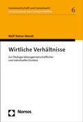 Cover: Wirtliche Verh&auml;ltnisse - Nomos