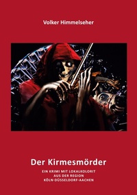 Abbildung von: Kirmesmörder - BoD - Books on Demand