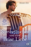 Cover: Streuselkuchen und eine Brise Liebe - Tolino Media