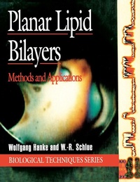 Enlarge image Cover: Planar Lipid Bilayers - Academic Press
