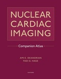Cover: Nuclear Cardiac Imaging Companion Atlas - Oxford University Press Inc