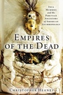 Cover: Empires of the Dead - Oxford University Press Inc