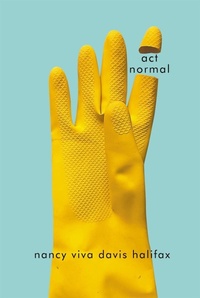 Enlarge image Cover: act normal - McGill-Queen's University Press