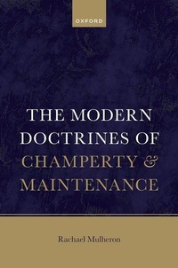 Abbildung von: The Modern Doctrines of Champerty and Maintenance - Oxford University Press