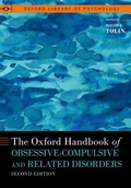 Cover: The Oxford Handbook of Obsessive-Compulsive and Related Disorders - Oxford University Press Inc