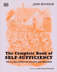 Abbildung von: The Complete Book of Self-Sufficiency - DK