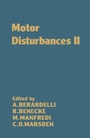 Cover: Motor Disturbances II - Academic Press