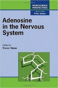 Enlarge image Cover: Adenosine in the Nervous System - Academic Press