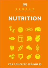 Enlarge image Cover: Simply Nutrition - Dorling Kindersley