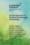 Cover: An Introduction to Positive Evolutionary Psychology - Cambridge University Press