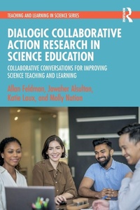 Enlarge image Cover: Dialogic Collaborative Action Research in Science Education - Routledge