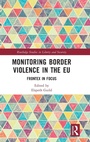 Cover: Monitoring Border Violence in the EU - Routledge