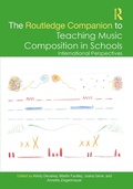 Cover: The Routledge Companion to Teaching Music Composition in Schools - Routledge