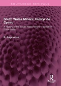Bild: South Wales Miners: Glowyr de Cymru - Routledge