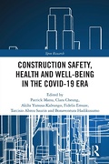 Cover: Construction Safety, Health and Well-being in the COVID-19 era - Routledge