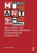 Cover: Reclaiming and Redefining American Exhibitions of Russian Art - Routledge