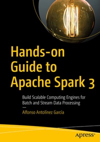 Abbildung von: Hands-on Guide to Apache Spark 3 - Apress