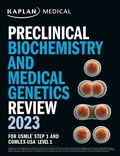 Abbildung von: Preclinical Biochemistry and Medical Genetics Review 2023 - Kaplan Test Prep