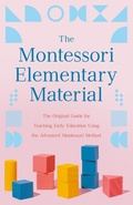 Abbildung von: The Montessori Elementary Material - Read Books Ltd.