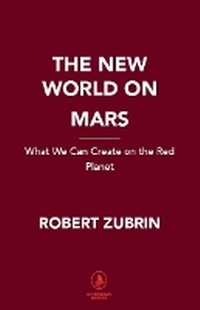 Abbildung von: The New World on Mars - Diversion Books