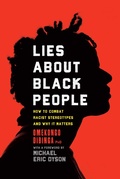 Cover: Lies about Black People - Prometheus Books