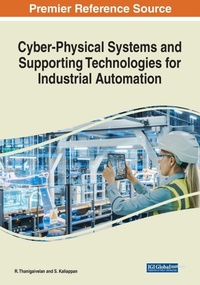 Enlarge image Cover: Cyber-Physical Systems and Supporting Technologies for Industrial Automation - Engineering Science Reference