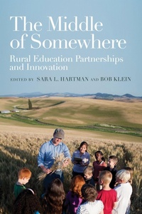 Enlarge image Cover: The Middle of Somewhere - Harvard Educational Publishing Group