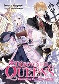 Cover: The Disowned Queen's Consulting Detective Agency: Volume 1 - J-Novel Heart