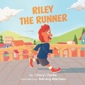 Cover: Riley The Runner - Government of Canada