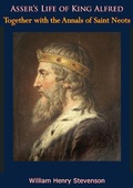 Cover: Asser's Life of King Alfred, Together with the Annals of Saint Neots - Braunfell Books