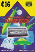 Cover: Commodore 16 Games Book - Acorn Books Ltd