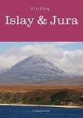 Cover: Visiting Islay & Jura - Guidelines Books