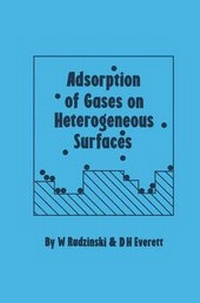 Abbildung von: Adsorption of Gases on Heterogeneous Surfaces - Academic Press